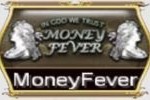 Money fever